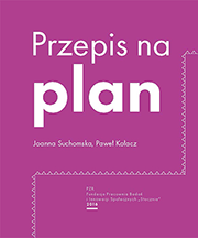 Przepis na plan, Joanna Suchomska, Paweł Kołacz, podręcznik o planowaniu miast